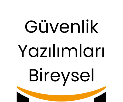 Güvenlik Yazılımları Bireysel